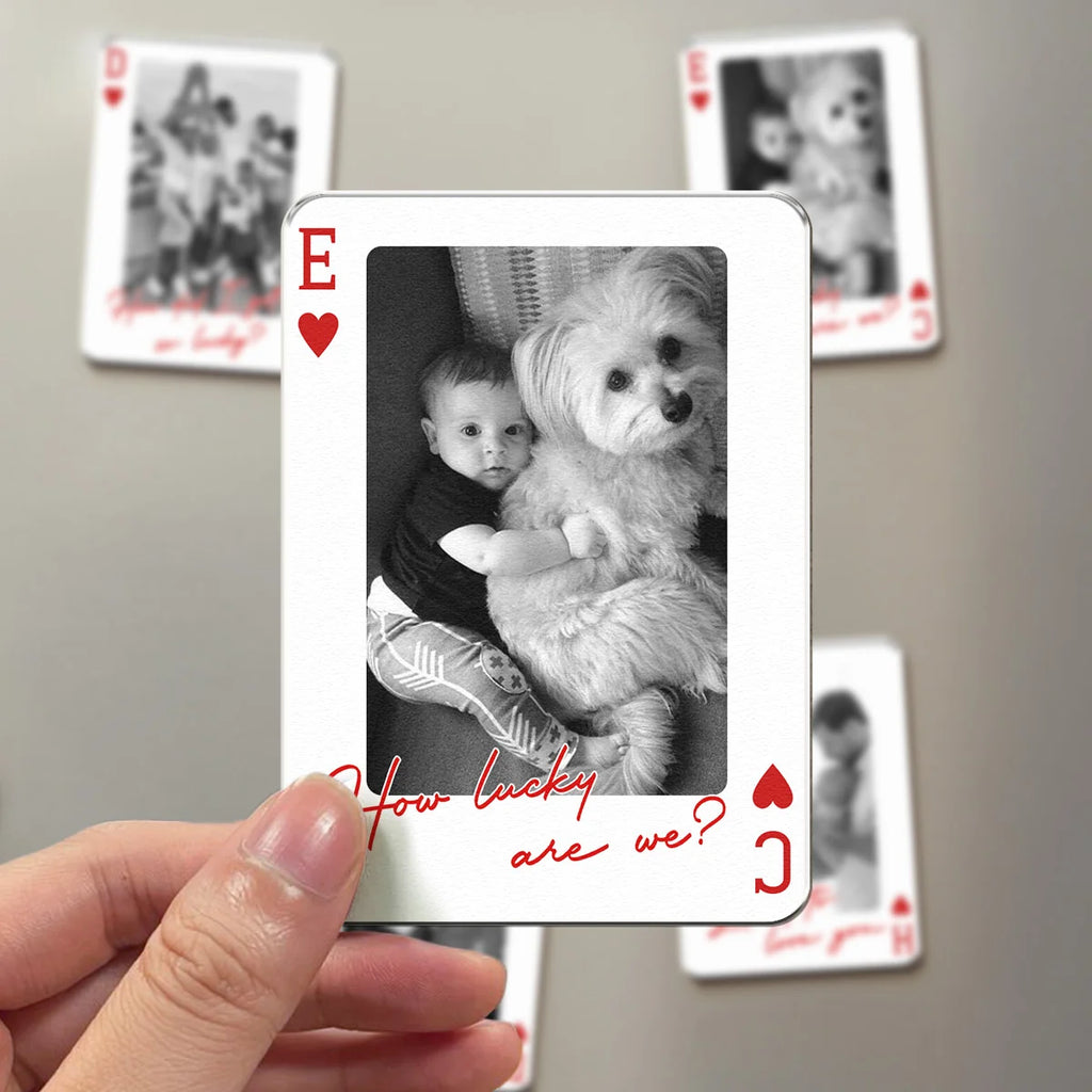 How Luck We Are - Custom Couples, Family, Pet Photos - Personalized Acrylic Photo Magnet